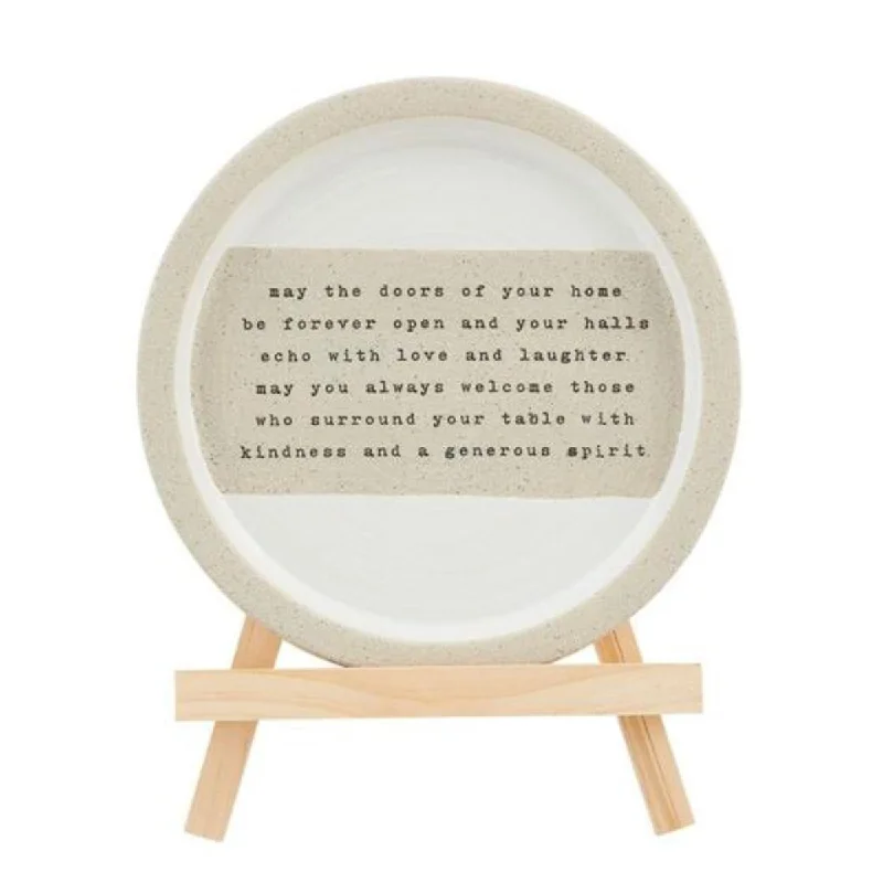 Doors of Your Home Forever Open Sentiment Stoneware Plate with Easel