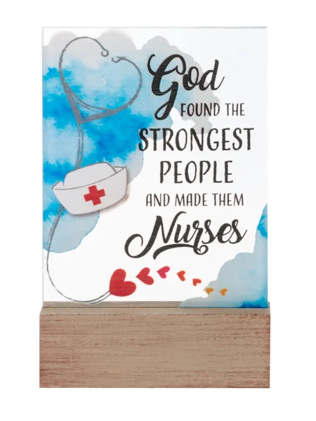 God Found The Strongest People And Made Them Nurses Glass Block